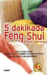Kitap - 5 Dakikada Feng Shui - Selena Summers - kitantik - kitaLog