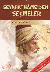 Kitap - Seyahatnameden Seçmeler - Evliya Çelebi - kitantik - kitaLog