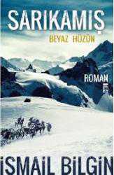 Kitap - Sarıkamış - Beyaz Hüzün - İsmail Bilgin - kitantik - kitaLog