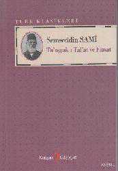 Kitap - Ta'aşşuk-ı Tal'at ve Fitnat - Şemseddin Sami - kitantik - kitaLog