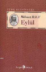 Kitap - Eylül - Mehmet Rauf - Tüm Baskıları - kitantik - kitaLog