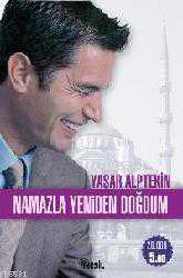 Kitap - Namazla Yeniden Doğdum - Yaşar Alptekin - kitantik - kitaLog