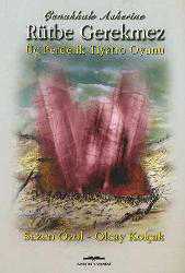 Kitap - Çanakkale Askerine Rütbe Gerekmez - Sezen Özol - kitantik - kitaLog