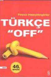Kitap - Türkçe "Off" - Feyza Hepçilingirler - kitantik - kitaLog