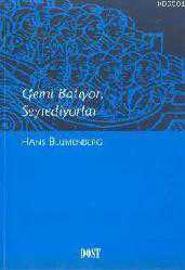 Kitap - Gemi Batıyor Seyrediyorlar - Hans Blumenberg - kitantik - kitaLog