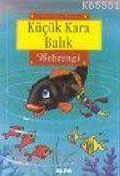 Kitap - Küçük Kara Balık - Samed Behrengi - Tüm Baskıları - kitantik - kitaLog