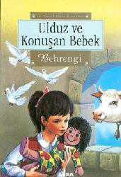 Kitap - Ulduz Ve Konuşan Bebek - Samed Behrengi - kitantik - kitaLog