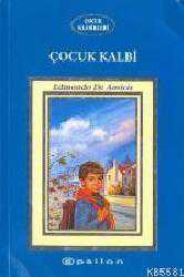 Kitap - Çocuk Kalbi - Edmondo de Amicis - Tüm Baskıları - kitantik - kitaLog