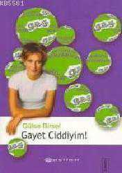 Kitap - Gayet Ciddiyim - Gülse Birsel - kitantik - kitaLog