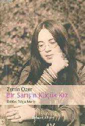 Kitap - Bir Sarışın Küçük Kız - Zerrin Özer - kitantik - kitaLog