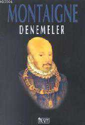 Kitap - Denemeler - Michel de Montaigne - Tüm Baskıları - kitantik - kitaLog