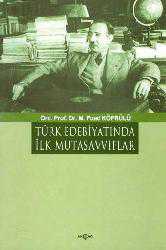Kitap - Türk Edebiyatında İlk Mutasavvıflar - Mehmet Fuat Köprülü - kitantik - kitaLog