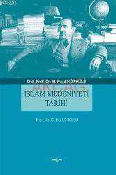 Kitap - İslam Medeniyeti Tarihi - Mehmet Fuat Köprülü - kitantik - kitaLog