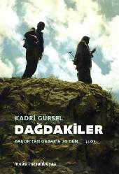 Kitap - Dağdakiler; Bagok'tan Gabar'a 26 Gün - Kadri Gürsel - kitantik - kitaLog