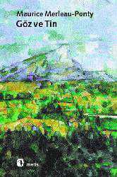 Kitap - Göz ve Tin - Maurice Merleau-Ponty - kitantik - kitaLog