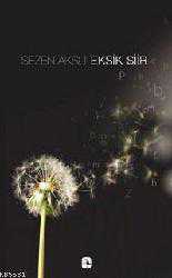 Kitap - Eksik Şiir - Sezen Aksu - kitantik - kitaLog