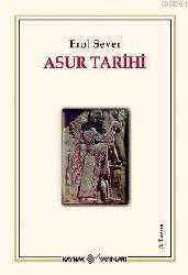 Kitap - Asur Tarihi - Erol Sever - kitantik - kitaLog