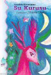 Kitap - Anadolu Bilmeceleri - Su Kurusu - Osman Şahin - kitantik - kitaLog