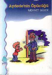 Kitap - Aydede'nin Öpücüğü - Mehmet Güler - kitantik - kitaLog