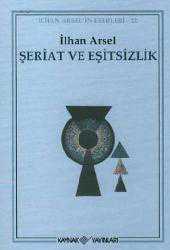 Kitap - Şeriat ve Eşitsizlik - İlhan Arsel - kitantik - kitaLog