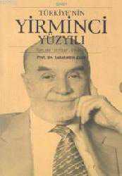 Kitap - Türkiye'nin Yirminci Yüzyılı (3 Cilt Kutulu) - Sabahattin Zaim - kitantik - kitaLog