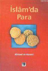 Kitap - İsl&acirc;m'da Para - Ahmed El Haseni - kitantik - kitaLog