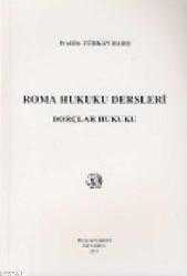 Kitap - Roma Hukuku Dersleri; Borçlar Hukuku - Türkan Rado - kitantik - kitaLog