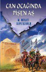 Kitap - Can Ocağında Pişen Aş - Mustafa Necati Sepetçioğlu - kitantik - kitaLog