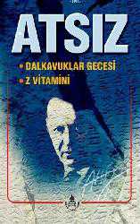 Kitap - Dalkavuklar Gecesi - Z Vitamini - Hüseyin Nihal Atsız - kitantik - kitaLog
