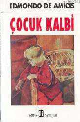 Kitap - Çocuk Kalbi - Edmondo de Amicis - Tüm Baskıları - kitantik - kitaLog