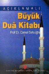 Kitap - Açıklamalı Büyük Dua Kitabı - Cemal Sofuoğlu - kitantik - kitaLog