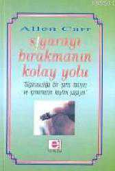 Kitap - Sigarayı Bırakmanın Kolay Yolu - Allen Carr - Tüm Baskıları - kitantik - kitaLog