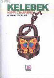 Kitap - Kelebek - Henri Charriere - kitantik - kitaLog