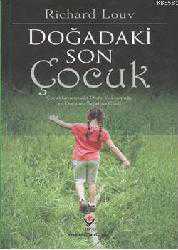 Kitap - Doğadaki Son Çocuk - Richard Louv - kitantik - kitaLog
