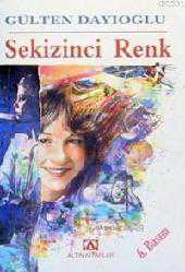 Kitap - Sekizinci Renk - Gülten Dayıoğlu - kitantik - kitaLog