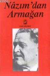 Kitap - N&acirc;zım'dan Armağan - Öner Yağcı; Şükran Kurdakul; Kıymet Coşkun - kitantik - kitaLog