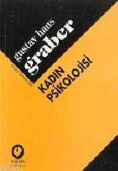 Kitap - Kadın Psikolojisi - Gustav Hans Graber - Tüm Baskıları - kitantik - kitaLog