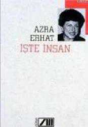 Kitap - İşte İnsan - Azra Erhat - kitantik - kitaLog