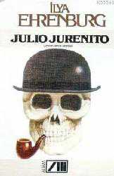 Kitap - Julio Jurenito - İlya Ehrenburg - Tüm Baskıları - kitantik - kitaLog