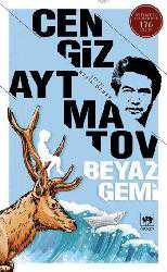 Kitap - Beyaz Gemi - Cengiz Aytmatov - Tüm Baskıları - kitantik - kitaLog