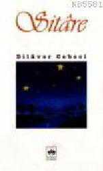 Kitap - Sitâre - Dilâver Cebeci - kitantik - kitaLog