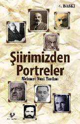 Kitap - Şiirimizden Potreler - Mehmet Nuri Yardım - kitantik - kitaLog