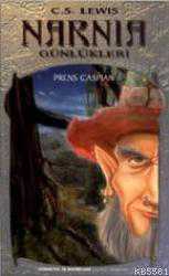 Kitap - Narnia Günlükleri 4; Prens Caspian (prince Caspian) - Clive Staples Lewis - kitantik - kitaLog
