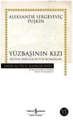 Kitap - Yüzbaşının Kızı; Bütün Öyküler, Bütün Romanlar - Aleksandr Sergeyeviç Puşkin - kitantik - kitaLog