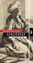 Kitap - Sergüzeşt - Samipaşazade Sezai - Tüm Baskıları - kitantik - kitaLog