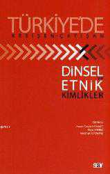 Kitap - Türkiye'de Kesişen-Çatışan Dinsel Etnik ve Kimlikler - Kolektif - kitantik - kitaLog