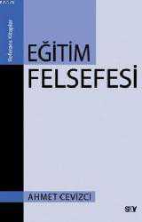 Kitap - Eğitim Felsefesi - Ahmet Cevizci - kitantik - kitaLog