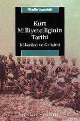 Kitap - Kürt Milliyetçiliğinin Tarihi; Kökenleri ve Gelişimi - Wadie Jwaideh - kitantik - kitaLog