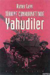 Kitap - Türkiye Cumhuriyetinde Yahudiler - Avner Levi - kitantik - kitaLog