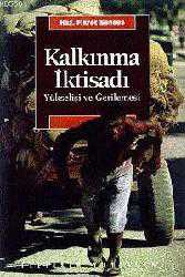 Kitap - Kalkınma İktisadı; Yükselişi ve Gerilemesi - Fikret Şenses - kitantik - kitaLog